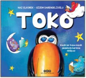 Toko; Küçük Bir Kuşun Büyük Gagasıyla Barışma Hikayesi