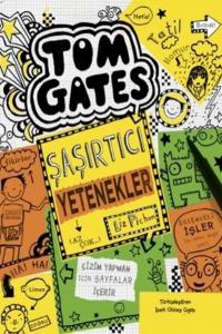 Tom Gates - Şaşırtıcı Yetenekler (Az Çok...)