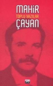 Mahir Çayan - Toplu Yazılar