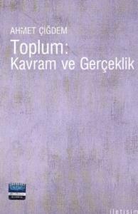 Toplum: Kavram ve Gerçeklik
