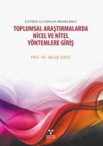 Toplumsal Araştirmalarda Nicel ve Nitel Yöntemlere Giriş