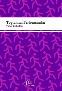 Toplumsal Performanslar