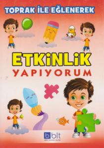 Toprak İle Eğlenerek Etkinlik Yapıyorum