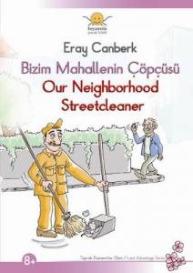 Bizim Mahallenin Çöpçüsü / Our Neıghborhood Streetcleaner