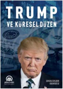 Trump ve Küresel Düzen