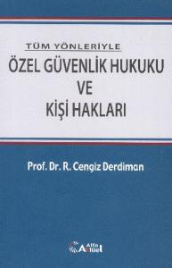 Özel Güvenlik Hukuku ve Kişi Hakları