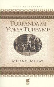 Turfanda mı Yoksa Turfa mı?