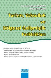 Turizm, Yoksulluk ve Bölgesel Gelişmişlik Farklılıkları