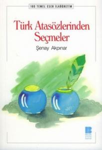 Türk Atasözlerden Seçmeler