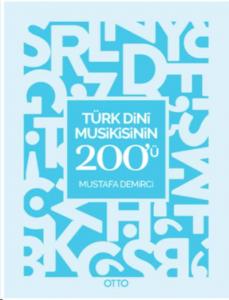 Türk Dini Musikisinin 200'ü; Kavram Haritaları