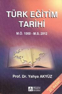 Türk Eğitim Tarihi; M.Ö. 1000 - M.S.2013
