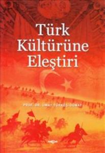 Türk Kültürüne Eleştiri