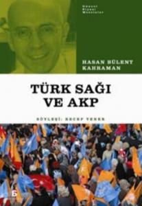 Türk Sağı ve AKP