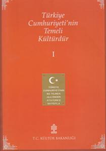 Türkiye Cumhuriyetinin Temeli Kültürdür 2 Cilt Takım