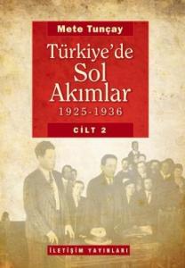 Türkiye'de Sol Akımlar; 1925-1936 Cilt 2