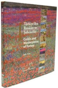 Türkiyeden Renkler ve Şaheserler