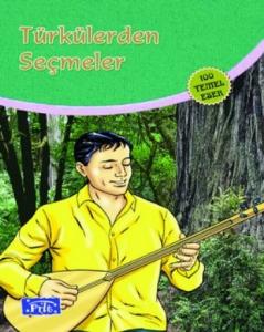 Türkülerden Seçmeler