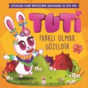 Tuti Farklı Olmak Güzeldir