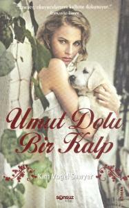 Umuıt Dolu Bir Kalp