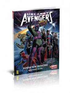 Uncanny Avengers Marvel NOW! 4: Dünya’nın İntikamı