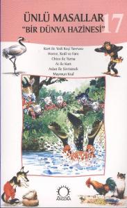 Ünlü Masallar "Bir Dünya Hazinesi"-17: Kurt ile Yedi Keçi Yavrusu-Horoz, Kedi ve Fare