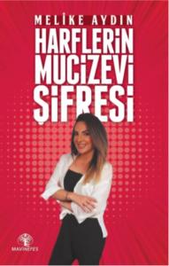 Unutma Harflerin Mucizevi Şifresi