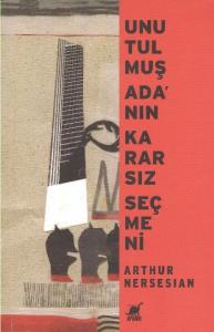 Unutulmuş Adanın Kararsız Seçmeni