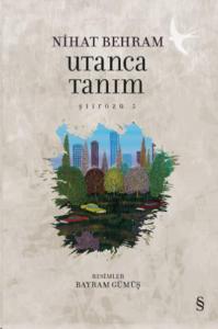 Utanca Tanım; Şiirözü 5