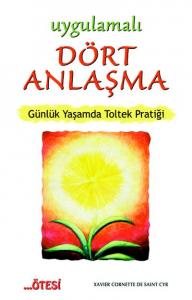Uygulamalı Dört Anlaşma