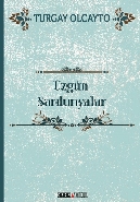 Üzgün Sardunyalar