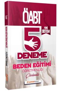 Uzman ÖABT Beden Eğitimi Öğretmenliği Çözümlü 5 Deneme-Yeni Sistem-YENİ