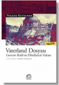 Vaterland Dosyası; Gereon Rath'ın Dördüncü Vakası