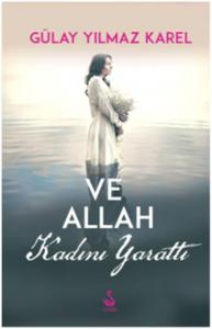 Ve Allah Kadını Yarattı