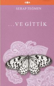 Ve Gittik