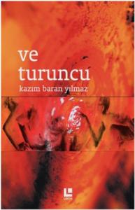 Ve Turuncu