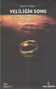Veliliğin Sonu; Hatmu´l Evliya