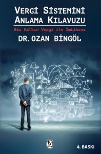 Vergi Sistemini Anlama Kılavuzu