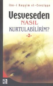 Vesveseden Nasıl Kurtulabilirim - 2
