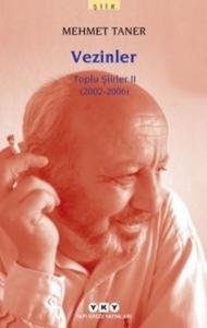 Vezinler; Toplu Şiirler 2 (2002-2006)