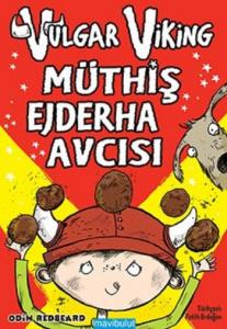 Viking 3 Vulgar Viking Müthiş Ejderha Avcısı