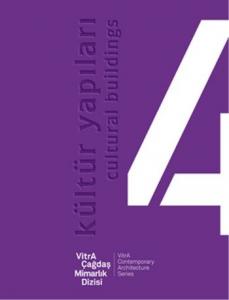 Vitra Çağdaş Mimarlık Dizisi 4 Kültür Yapıları
