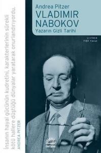 Vladimir Nabokov Yazarın Gizli Tarihi