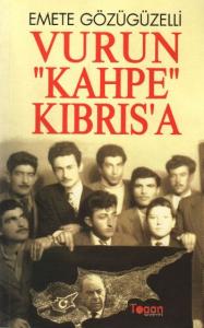 Vurun Kahpe Kıbrısa