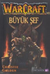 Büyük Şef; Warcraft 2