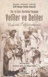 16. ve 17. Asırlarda Yaşayan Veliler ve Deliler