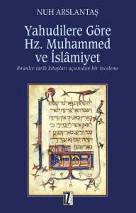 Yahudilere Göre Hz. Muhammed Ve İslâmiyet
