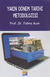 Yakın Dönem Tarihi Metodolojisi