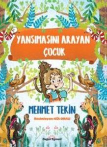 Yansımasını Arayan Çocuk