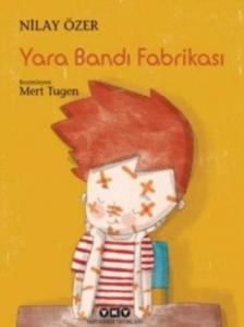Yara Bandı Fabrikası