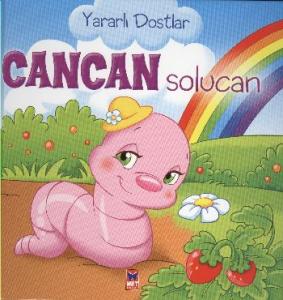 Yararlı Dostlar: Cancan Solucan